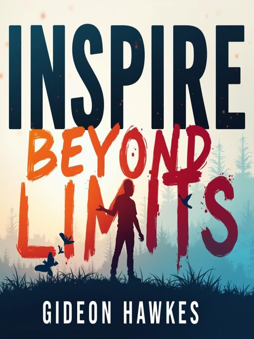 Title details for Inspire Beyond Limits by Gideon Hawkes - Wait list